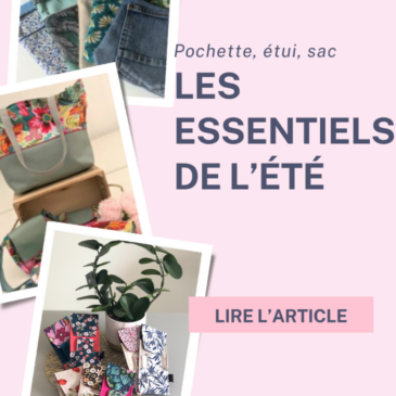 Pochette, etui, sac, les essentiels pour l'été
