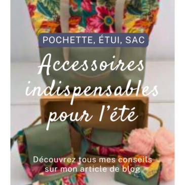 accessoire indispensable pour l'été