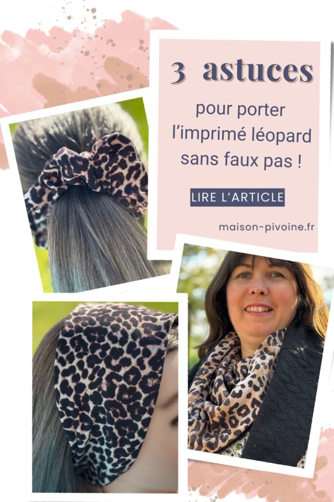 imprime-leopard-astuces 3 astuces pour porter l'imprimé léopard sans faux pas, chouchou chèche, bandeau