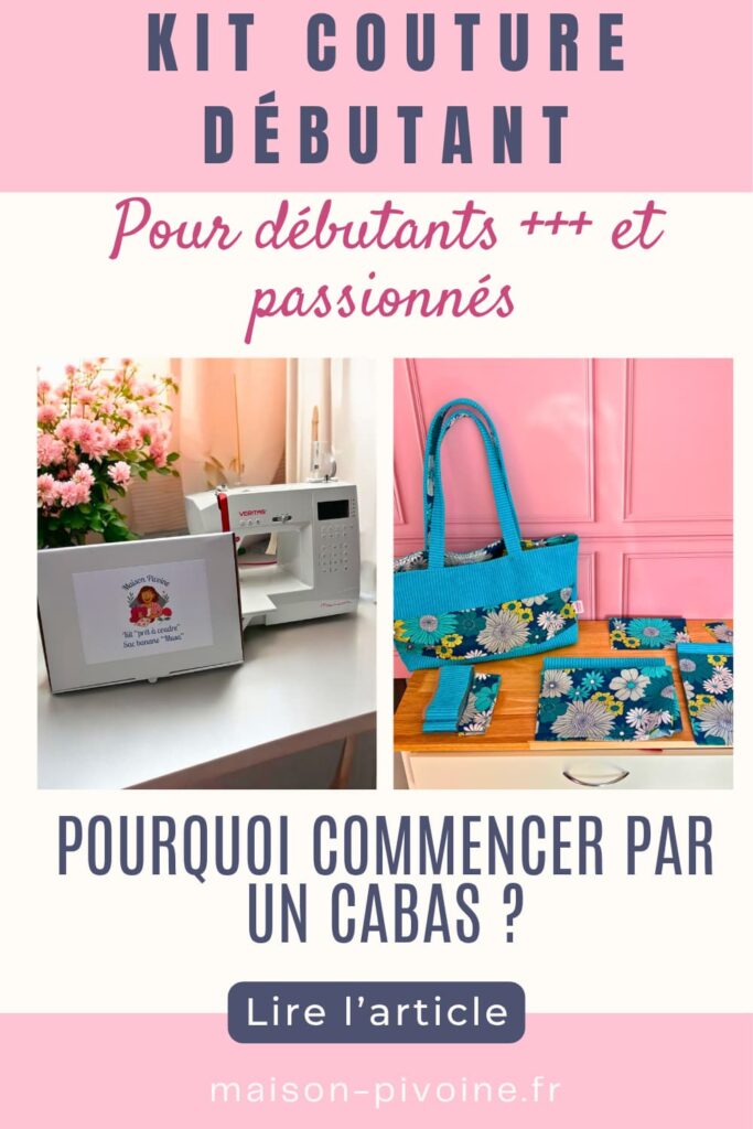 kit-couture-debutant-passionne Collage montrant machine à coudre, kit couture Maison Pivoine et cabas fait main en velours côtelé bleu turquoise à motifs floraux
